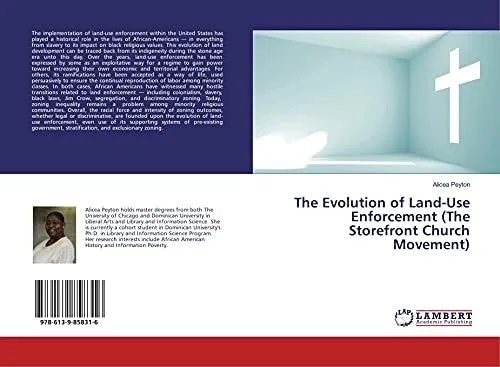 Official cover of The Evolution of Land-Use Enforcement by Alicea Peyton